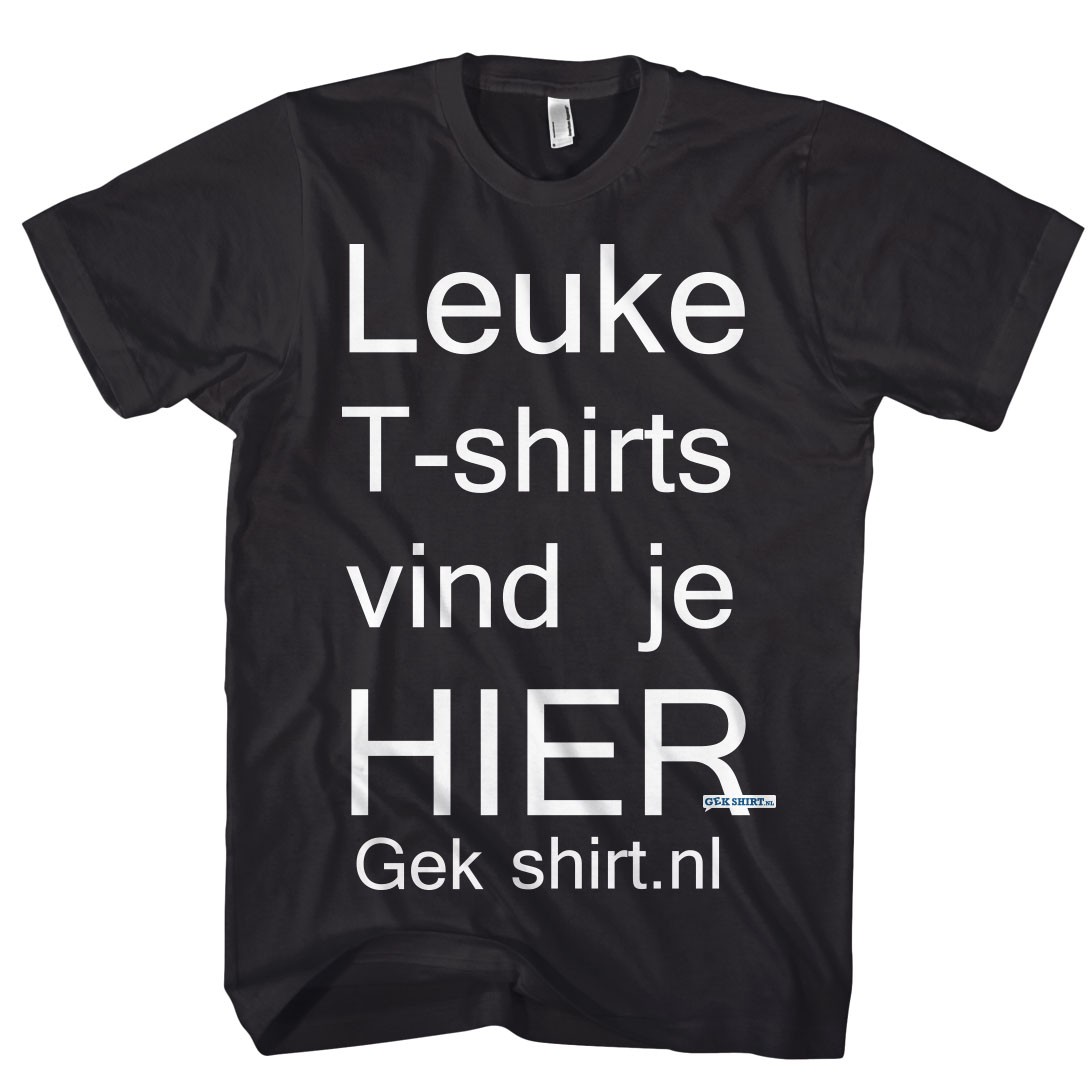 LEUK T-SHIRT