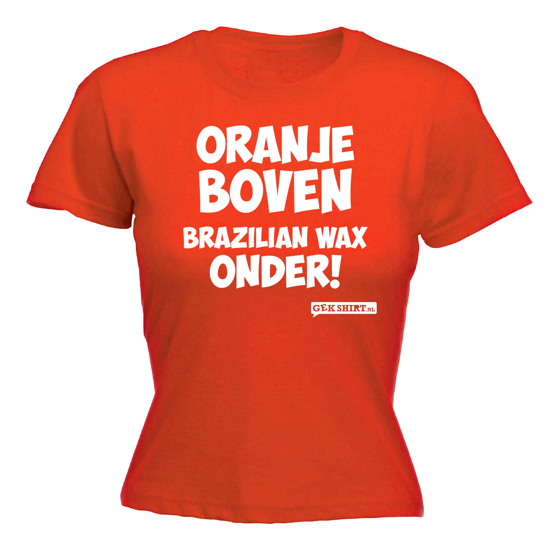 Oranje boven brazilian wax onder Dames wk shirt