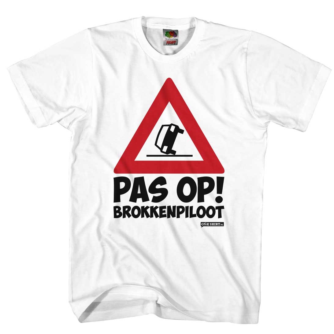 Pas op brokken piloot shirt Rijbewijs shirt