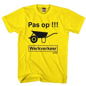 Pas op Werkverkeer Shirt voor in de bouw