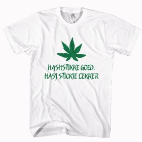 Hashstikke goed, hasj sticky lekker