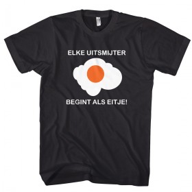 Uitsmijter begint als eitje, Gek t-shirt