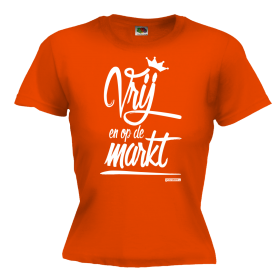 Vrij en op de markt Koningsdag Dames shirt