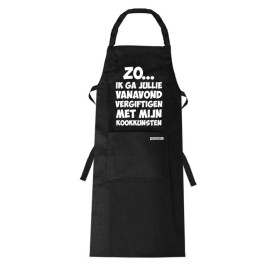 ZO  ik ga jullie vanavond vergiftigen met mijn kookkunsten Leuk schort